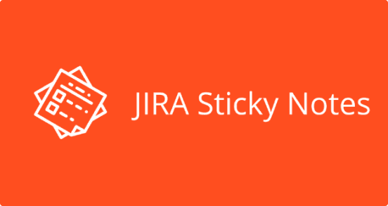 Jira Sticky Notes